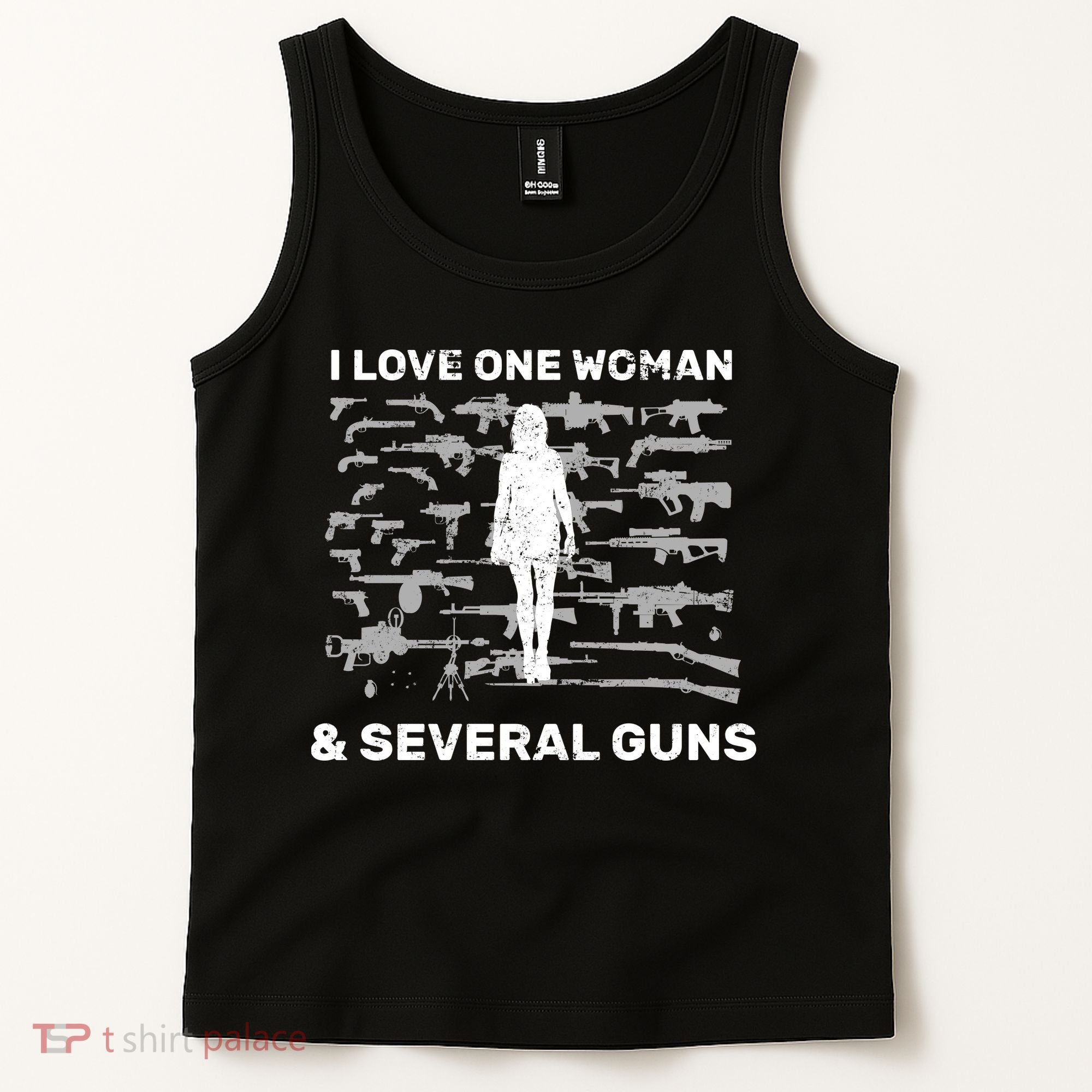 I Love One Woman and Several Guns Tank Top