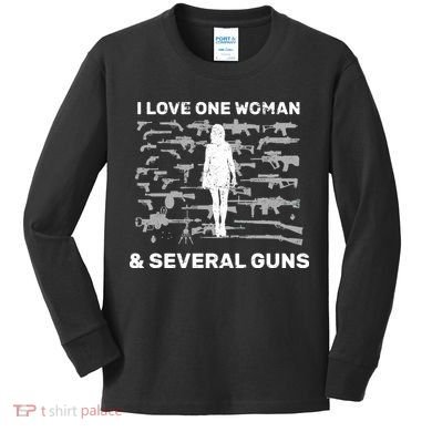 I Love One Woman and Several Guns Kids Long Sleeve Shirt