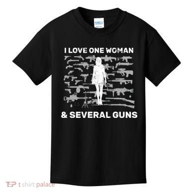 I Love One Woman and Several Guns Kids T-Shirt