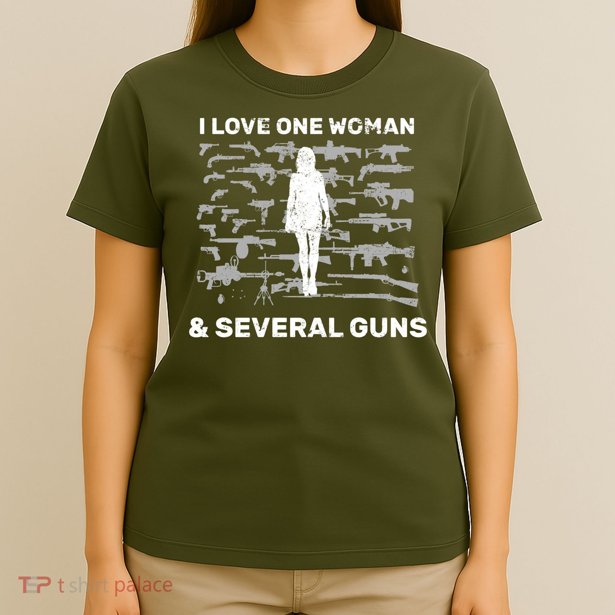 I Love One Woman and Several Guns T-Shirt