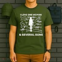 I Love One Woman and Several Guns T-Shirt thumb 6