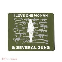 I Love One Woman and Several Guns Mousepad thumb 0