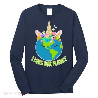 I Love Our Planet Earth Day Love Long Sleeve Shirt