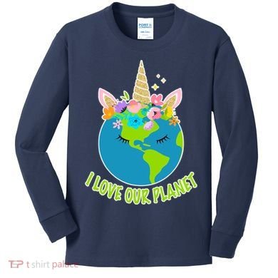 I Love Our Planet Earth Day Love Kids Long Sleeve Shirt