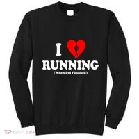 I Love Running When I'm Finished Sweatshirt thumb 0