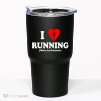 I Love Running When I'm Finished Tumbler thumb 0