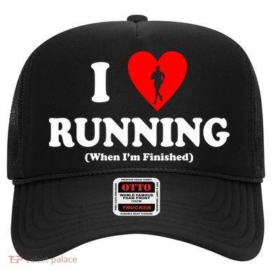 I Love Running When I'm Finished Hat