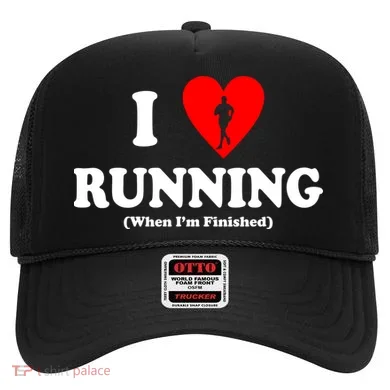 I Love Running When I'm Finished Hat