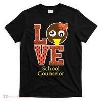 I Love School Counselor Turkeys Thanksgiving T-Shirt thumb 0