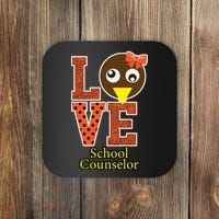 I Love School Counselor Turkeys Thanksgiving Coaster thumb 0