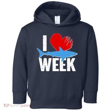 I Love Shark Week Toddler Hoodie