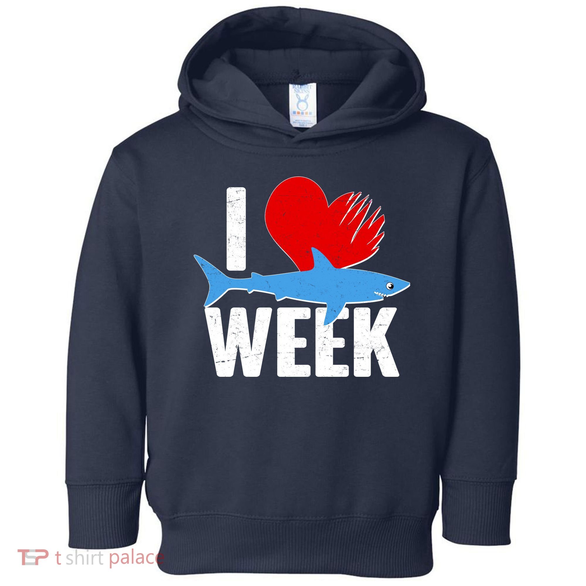 I Love Shark Week Toddler Hoodie