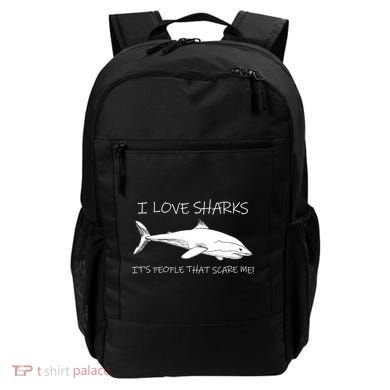 I Love Sharks It's People That Scare Me Backpack