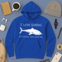 I Love Sharks It's People That Scare Me Hoodie thumb 3