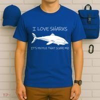 I Love Sharks It's People That Scare Me T-Shirt thumb 6