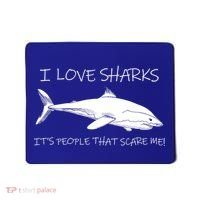 I Love Sharks It's People That Scare Me Mousepad thumb 0