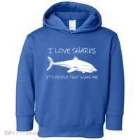 I Love Sharks It's People That Scare Me Toddler Hoodie thumb 0