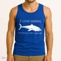 I Love Sharks It's People That Scare Me Tank Top thumb 3