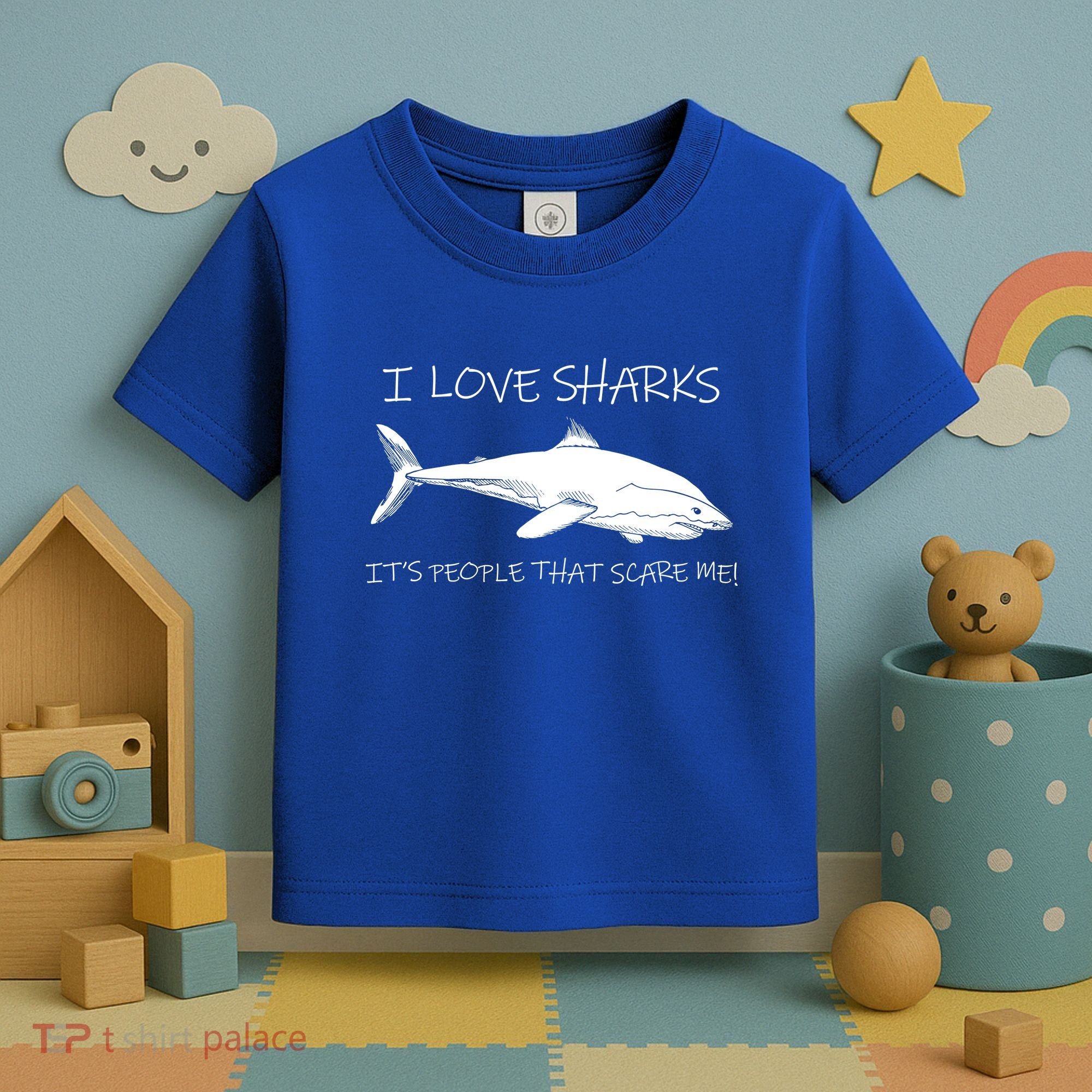 I Love Sharks It's People That Scare Me Toddler T-Shirt
