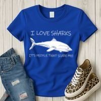 I Love Sharks It's People That Scare Me Women's T-Shirt thumb 3
