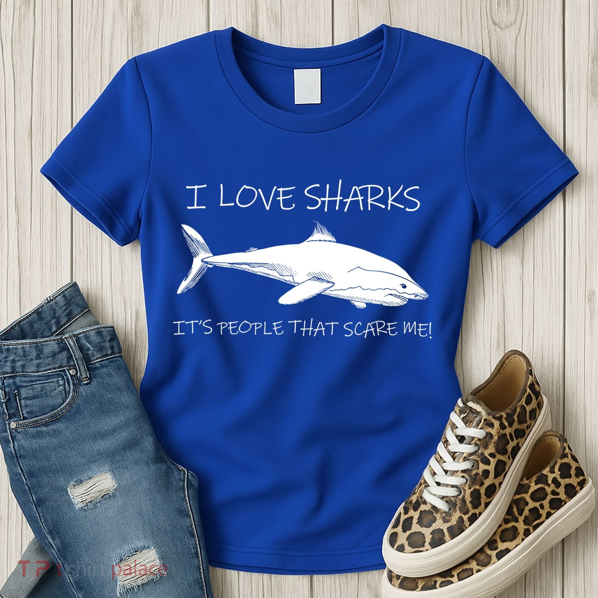 I Love Sharks It's People That Scare Me Women's T-Shirt