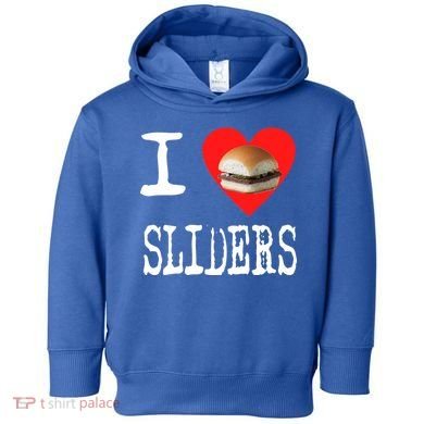 I Love Sliders Toddler Hoodie