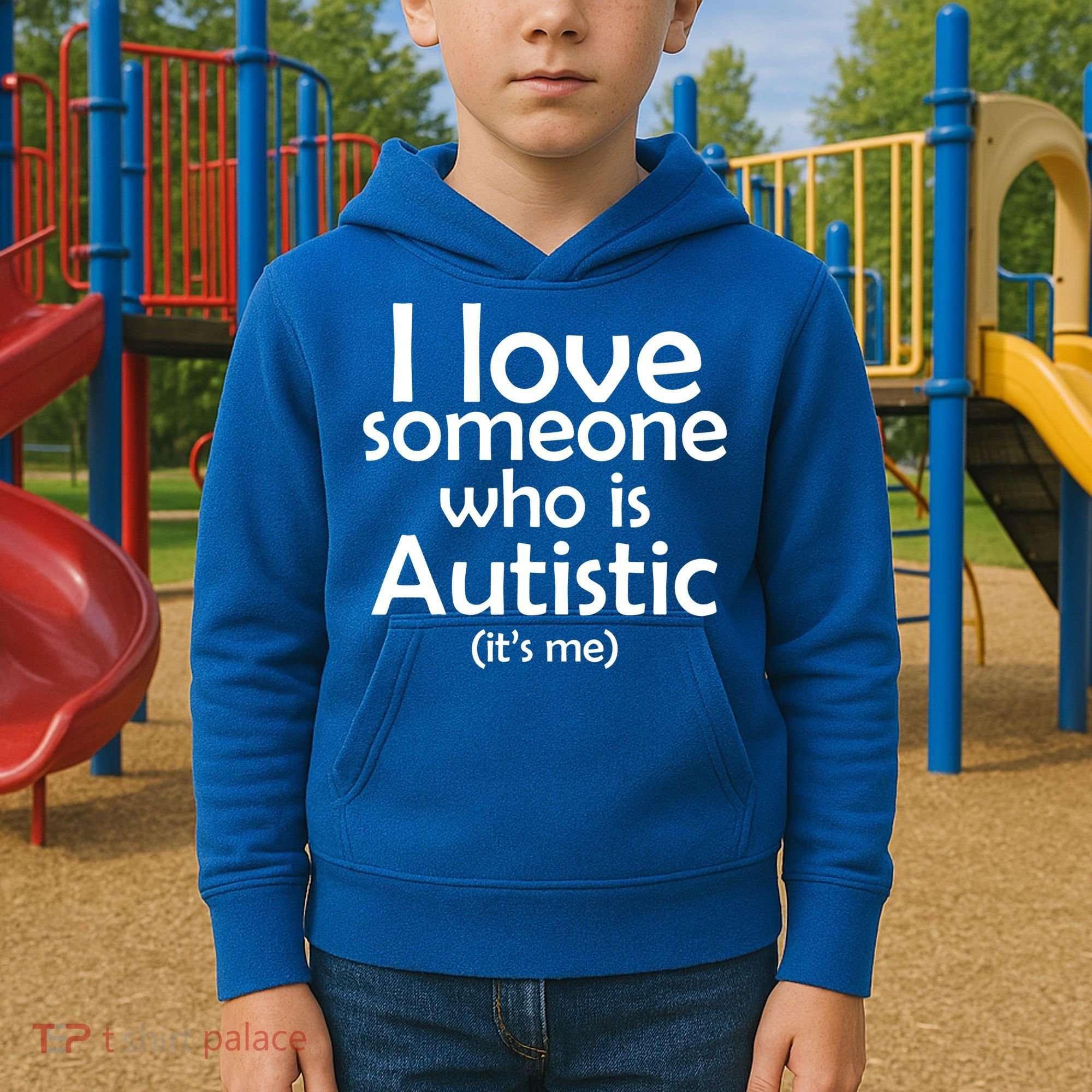 I Love Someone Who Autistic (It's me) Kids Hoodie