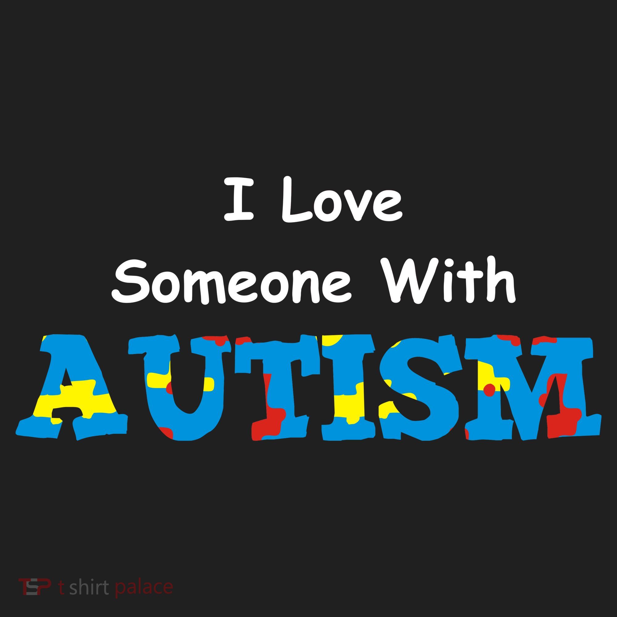 I Love Someone with Autism Tumbler