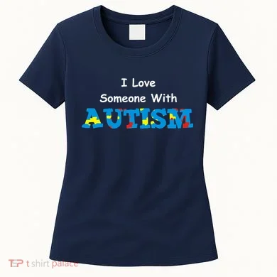 I Love Someone with Autism Women's T-Shirt