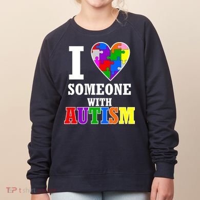 I Love Someone With Autism Puzzle Piece Heart Women's Sweatshirt
