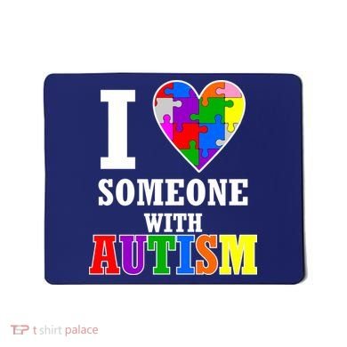 I Love Someone With Autism Puzzle Piece Heart Mousepad