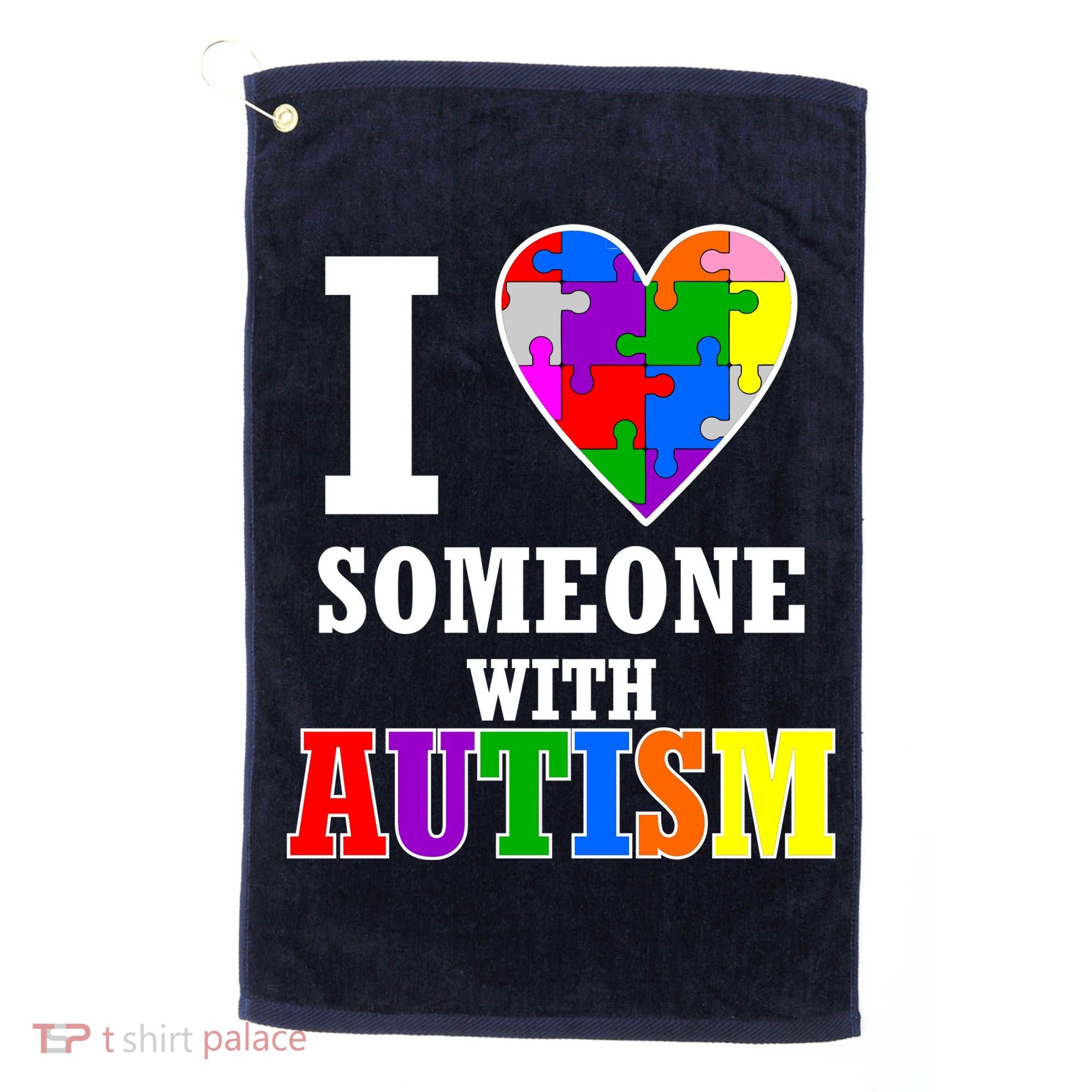 I Love Someone With Autism Puzzle Piece Heart Golf Towel