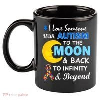 I Love Someone With Autism To The Moon & Back 11oz C Handle Ceramic Mug thumb 2