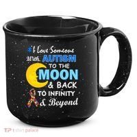 I Love Someone With Autism To The Moon & Back 15oz Campfire Ceramic Mug thumb 0