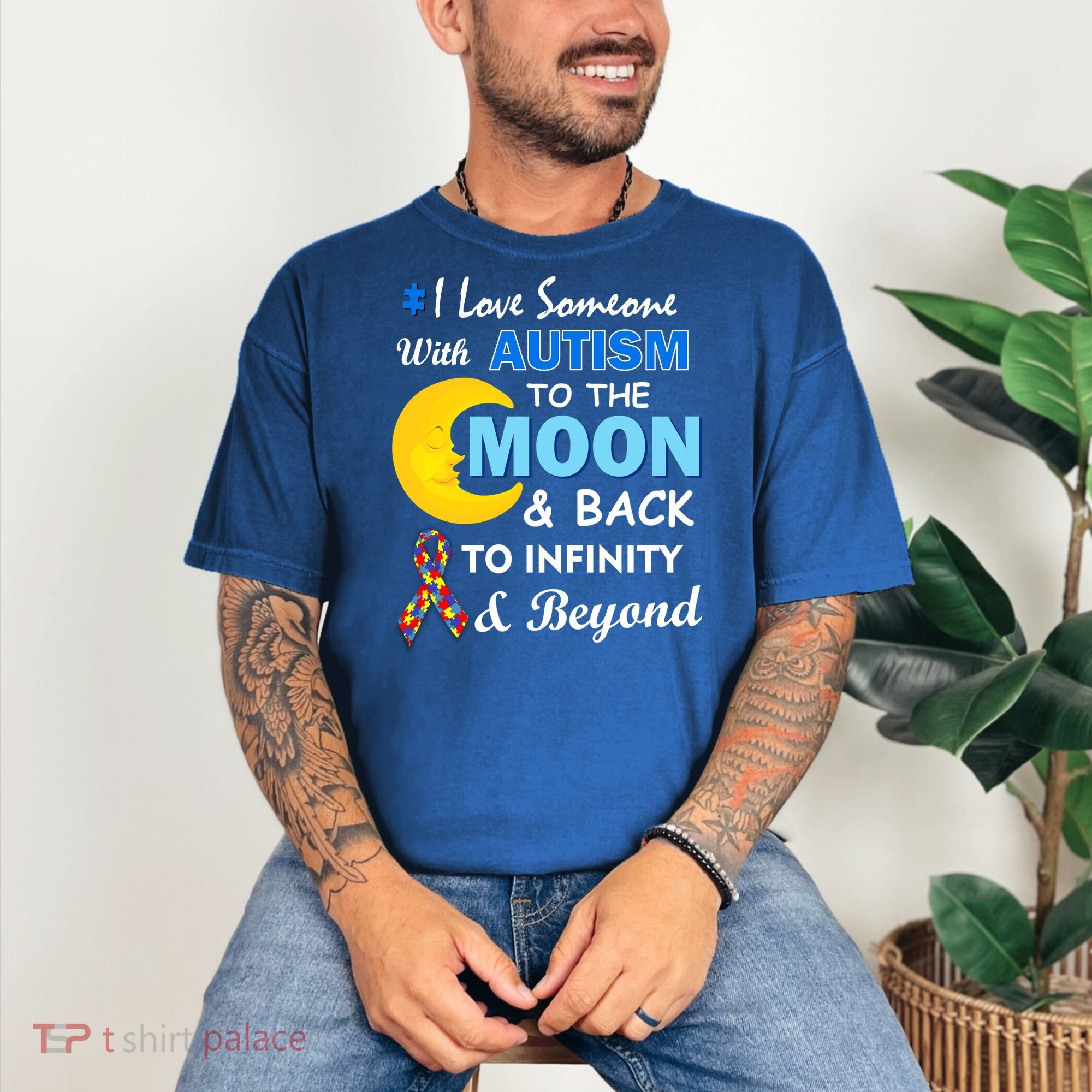 I Love Someone With Autism To The Moon & Back Comfort Colors T-Shirt