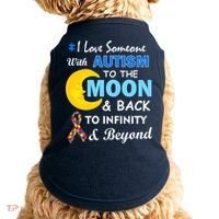 I Love Someone With Autism To The Moon & Back Doggie Tank thumb 0