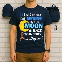 I Love Someone With Autism To The Moon & Back T-Shirt thumb 6