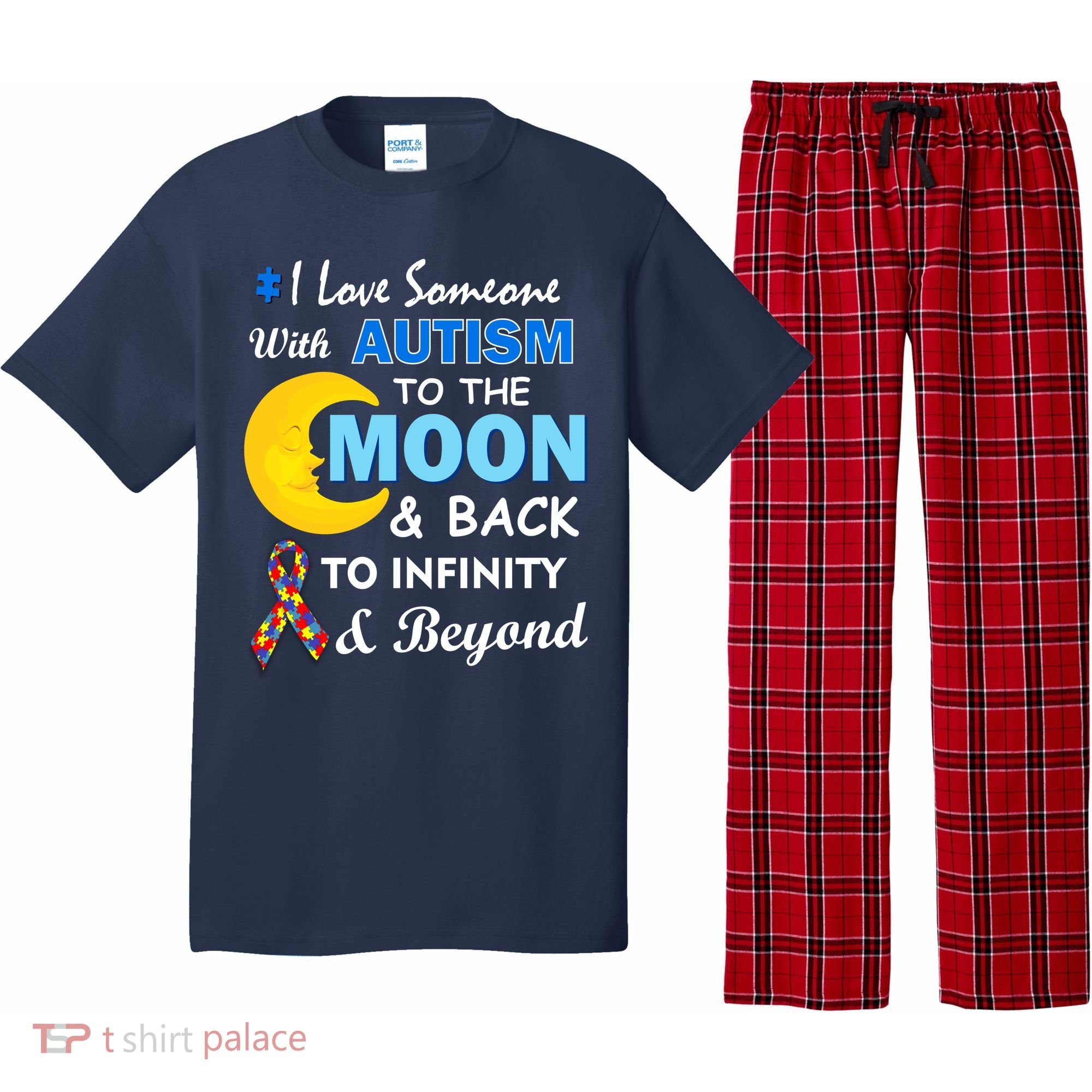I Love Someone With Autism To The Moon & Back Pajama Set