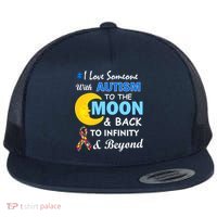 I Love Someone With Autism To The Moon & Back Flat Bill Trucker Hat thumb 0
