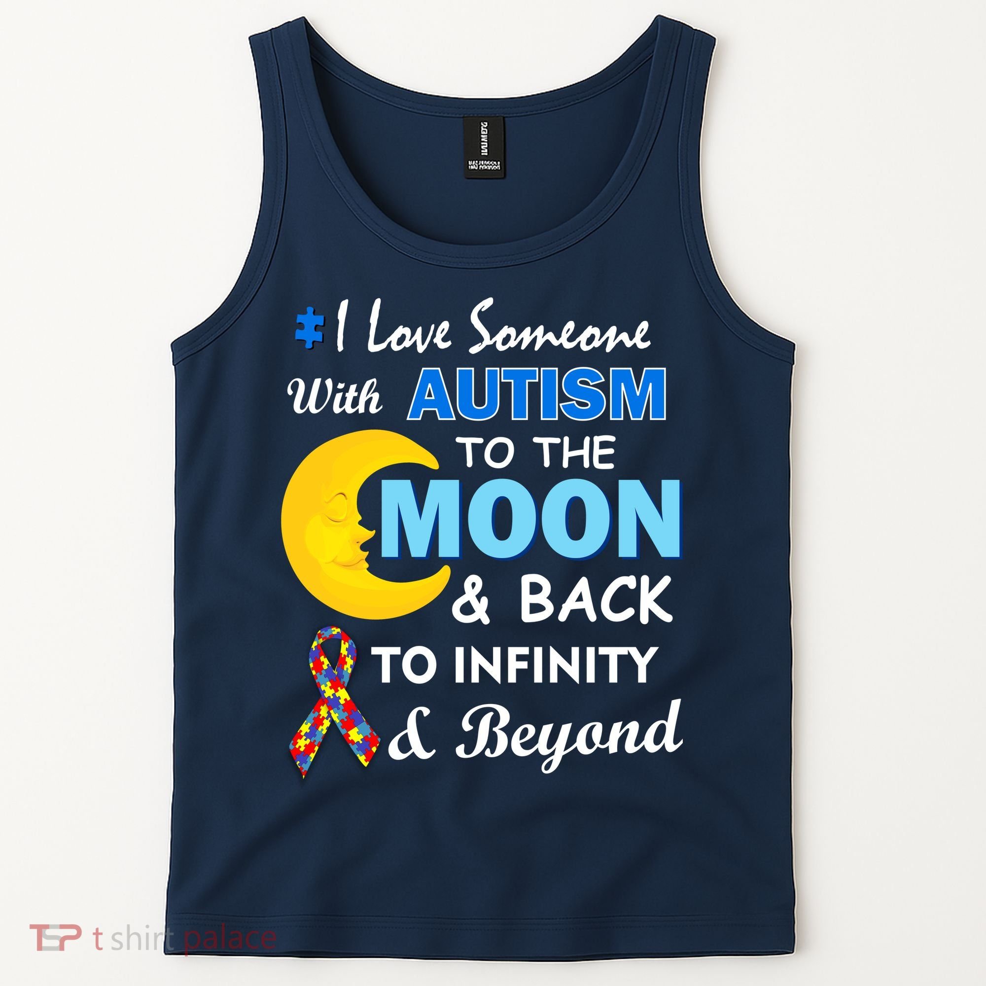 I Love Someone With Autism To The Moon & Back Tank Top