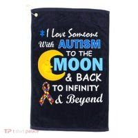 I Love Someone With Autism To The Moon & Back Golf Towel thumb 0