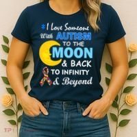 I Love Someone With Autism To The Moon & Back Women's T-Shirt thumb 2
