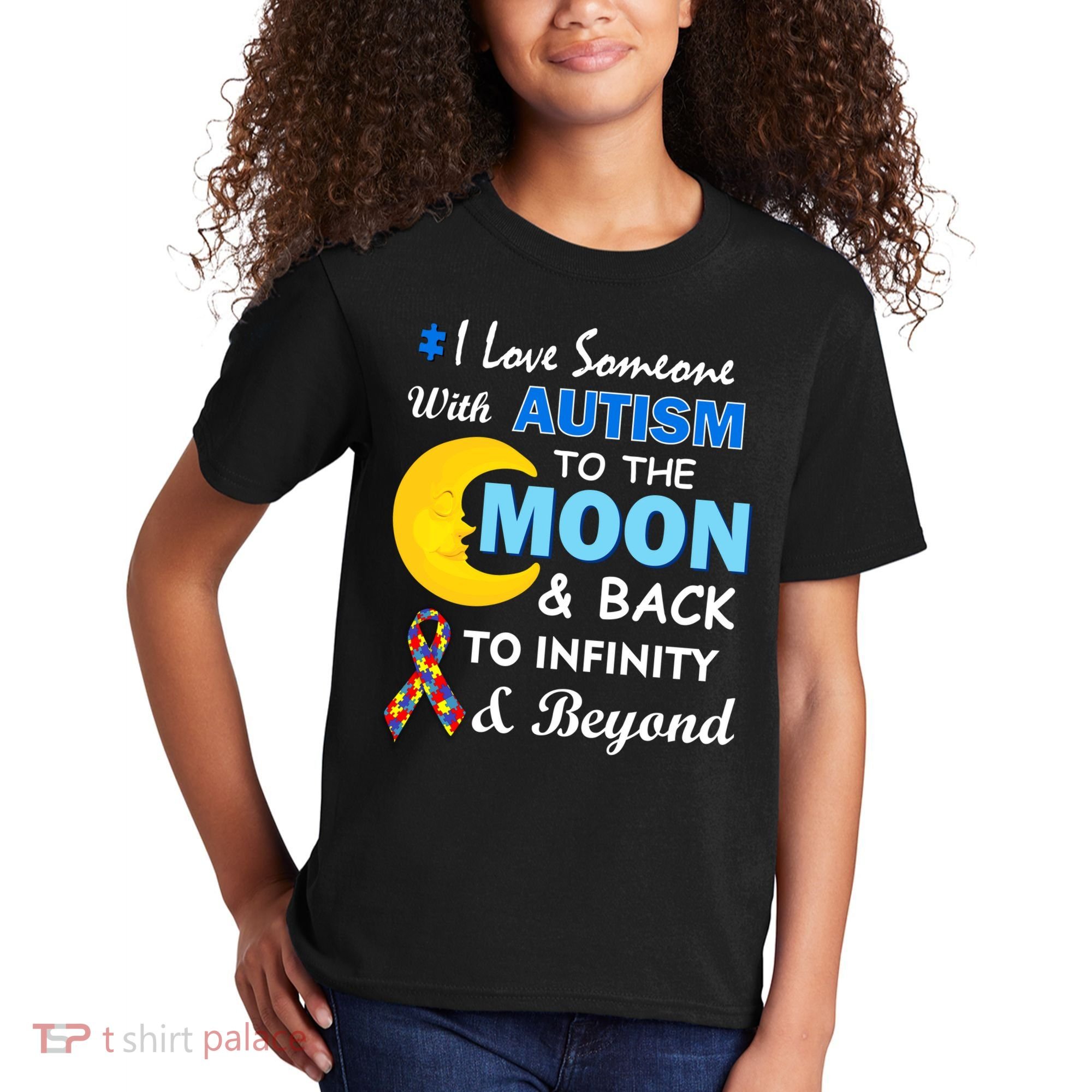 I Love Someone With Autism To The Moon & Back Kids T-Shirt