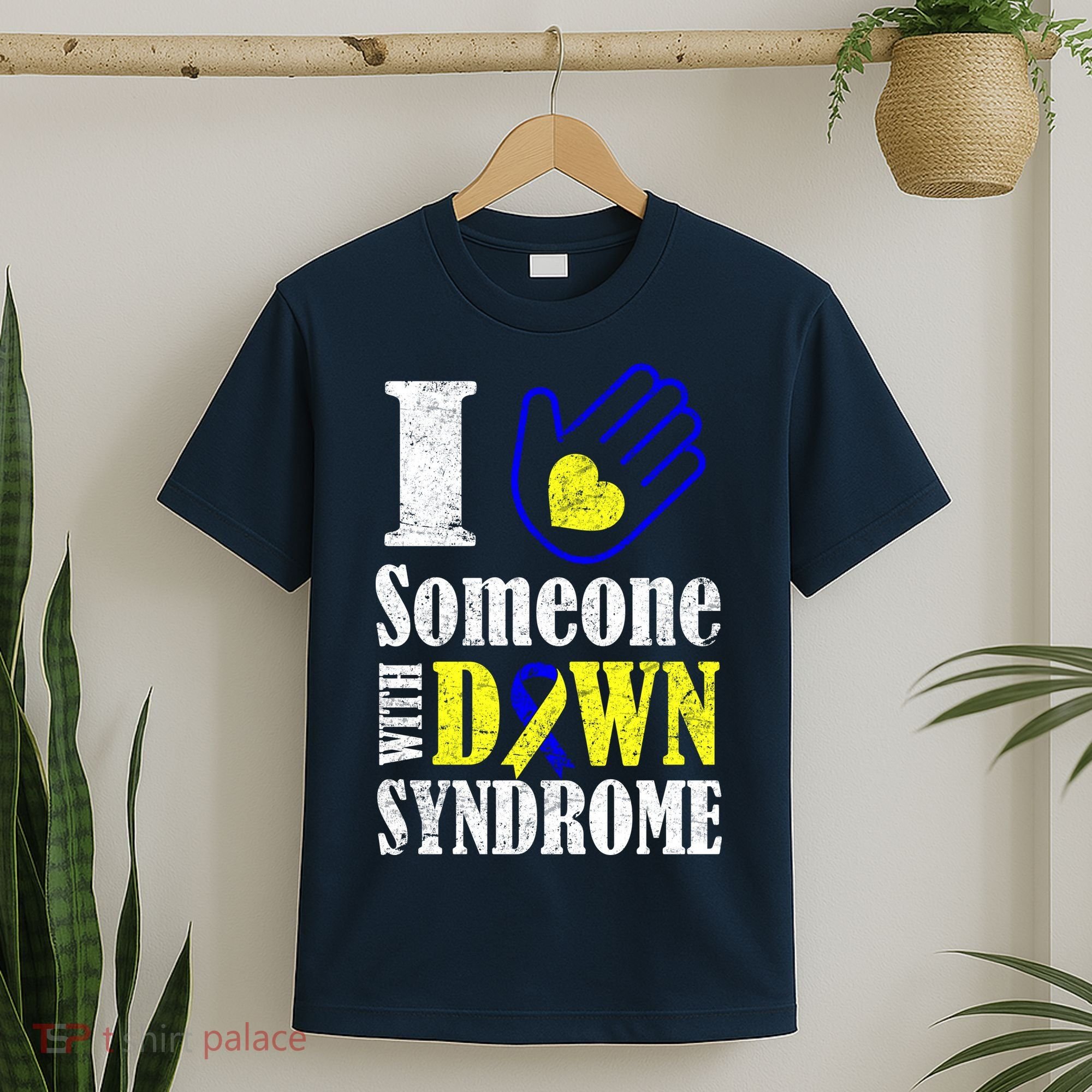 I Love Someone With Down Syndrome T-Shirt