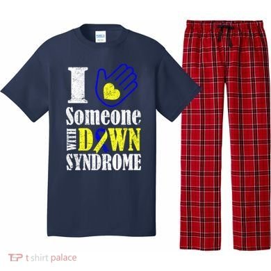 I Love Someone With Down Syndrome Pajama Set