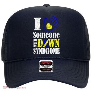 I Love Someone With Down Syndrome Hat