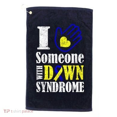 I Love Someone With Down Syndrome Golf Towel