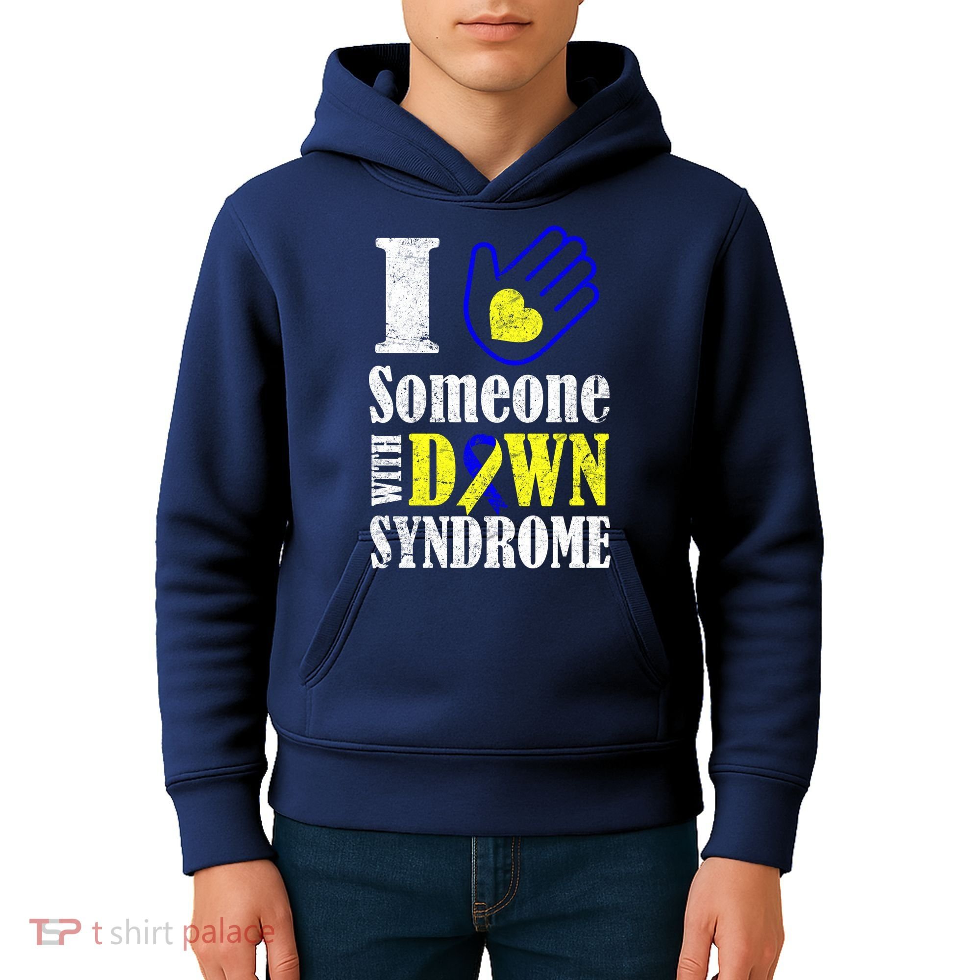 I Love Someone With Down Syndrome Kids Hoodie