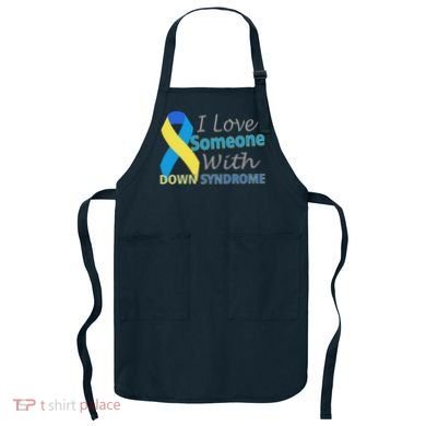 I Love Someone With Down Syndrome Awareness Apron