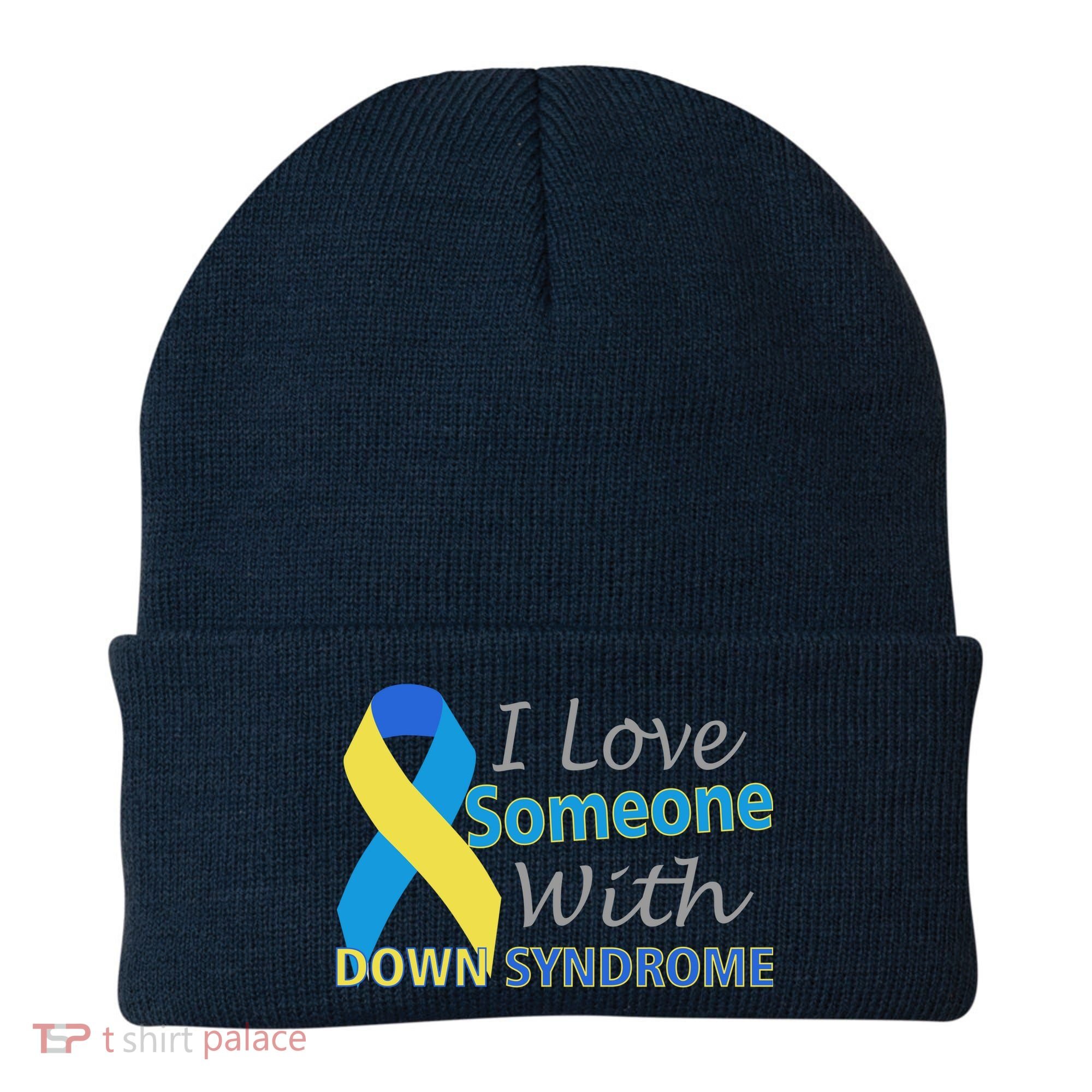 I Love Someone With Down Syndrome Awareness Beanie